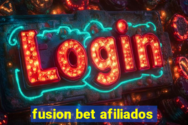 fusion bet afiliados